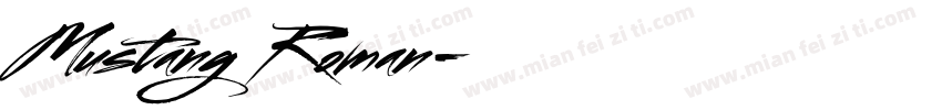 Mustang Roman字体转换